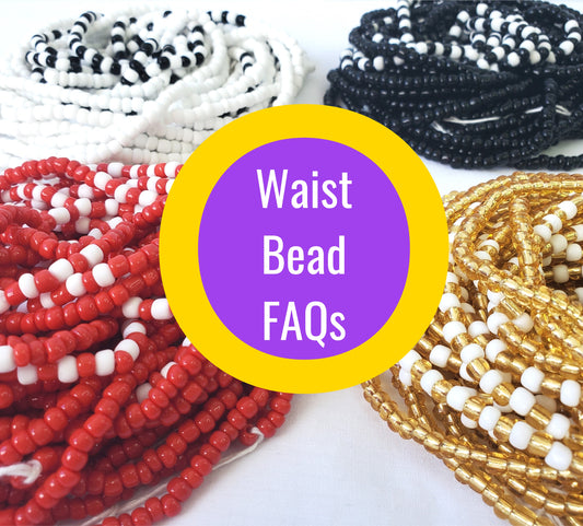 Frequently Asked Questions about African Waist Beads
